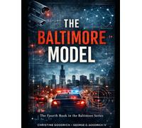 The Baltimore Model: Fourth Book in the Baltimore Series: 4