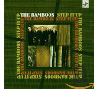 The Bamboos - Step It Up