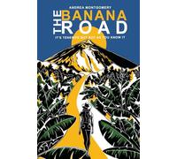 The Banana Road: It's Tenerife But Not As You Know It