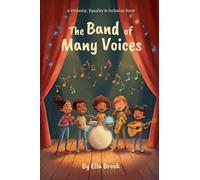 The Band of Many Voices