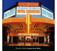 The Band Of The Corps Of Royal Engineers - Now Playing British Film Music