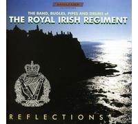 The Band of the Royal Irish Regiment - Reflections