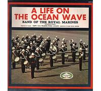 The Band Of The Royal Marines - BAND OF ROYAL MARINES A Life on the Ocean Wave LP
