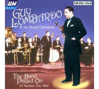 The Band Played On by Guy Lombardo (2002-03-15)