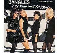 The Bangles - Bangles - If She Knew What She Wants - [7"]