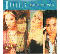 The Bangles - Be With You