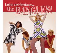 The Bangles - Ladies And Gentlemen... The Bangles!