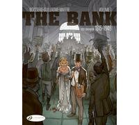 The Bank Vol. 1 - First Generation 1815-1848: The Waterloo Insider