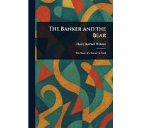 The Banker and the Bear