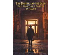 The banker and the bear : The story of a corner in lard