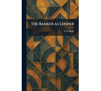 The Banker as Lender