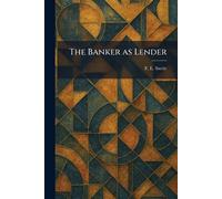 The Banker as Lender