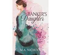 The Banker's Daughter (The Kingsleys)
