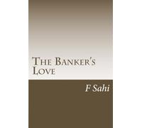The Banker's Love: Story of a Stubborn Banker