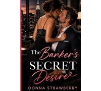 The Banker's Secret Desire