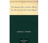 The Banner Boy Scouts Afloat