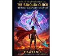 THE BANQUAN GLITCH: The Hollow Oath of an Unwritten World