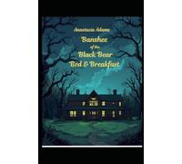 The Banshee of the Black Bear Bed and Breakfast (Oklahoma Fey Series)