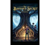 The Banyan’s Secret: Aarav and the Hidden Guardians