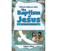 The Baptism of Jesus, Student Book (6-Pack)