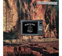 Bar Stool Preachers - Below the static [Vinilo]
