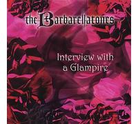 The Barbarellatones - Interview with a Glampire