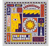 The Barbarians Of California - And Now I'm Just Gnashing My Teeth [Vinilo]