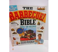 The Barbecue! Bible 10th Anniversary Edition