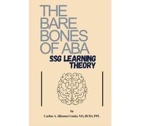 The Bare Bones of ABA: SSG Learning Theory