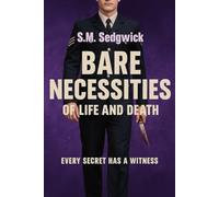 The Bare Necessities of Life and Death: 3 (The Bare Books)