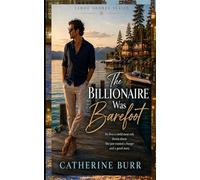 The Barefoot Billionaire: 1 (Tahoe Shores Series)