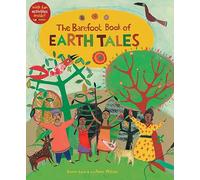 The Barefoot Book of Earth Tales: 1