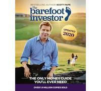 The Barefoot Investor: The Only Money Guide You′ll Ever Need
