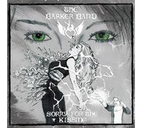 The Barker Band - Sorry For The Kissing