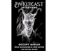The BarkerCast Interviews: Occupy Midian