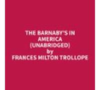 The Barnabys In America (unabridged) (audiolibro)