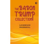 The Baron Trump Collection