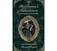 The Baron's Inheritance: 1 (A Whispering Pines Novella)