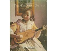 The Baroque Guitar (Frederick Noad Guitar Anthology)