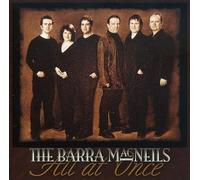 The Barra Macneils - All at Once
