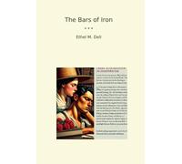 The Bars of Iron (Classic Books)