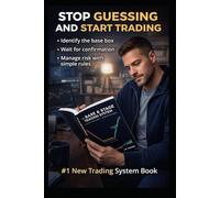 THE BASE & STAGE TRADING SYSTEM: Livermore-Inspired Price Boxes + RSI/MACD Confirmation (Trading Markets)