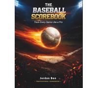 The Baseball Scorebook: Professional Scorecards for Fans and Coaches | more than 130 Premium Scoring Sheets | Large 8.5 x 11 Inch Format with Pitching & Catching Stats