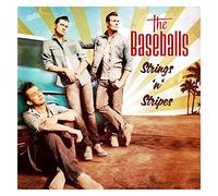 The Baseballs - Strings 'n' Stripes (Deluxe Edition)