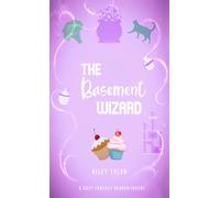 The Basement Wizard (Mistakes and Spells)