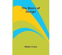 The Bases of Design