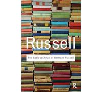 The Basic Writings of Bertrand Russell (Routledge Classics)