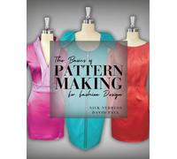 The Basics of Patternmaking for Fashion Design
