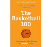David Aldridge, John H – The Basketball 100: 2 (Sports) – Tapa dura – Importación USA