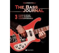 The bass journal. Un piano di studi per il bassista contemporaneo (Vol. 3) (Didattica musicale)